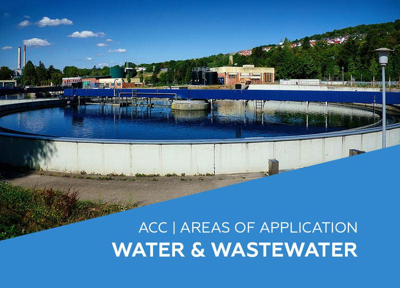Areas of application of the ACC: Water & Wastewater